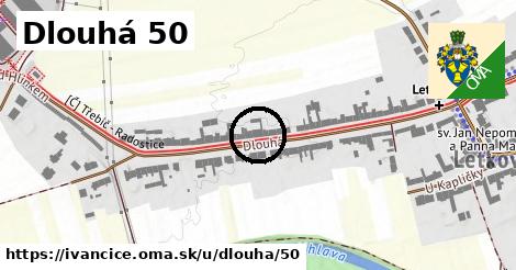 Dlouhá 50, Ivančice