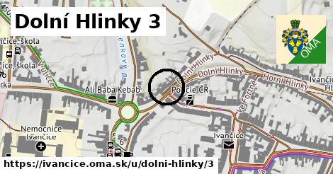 Dolní Hlinky 3, Ivančice