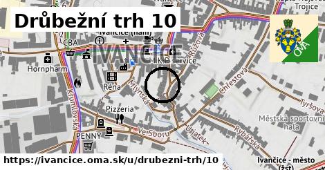 Drůbežní trh 10, Ivančice