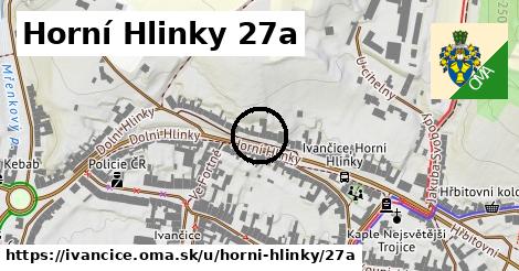 Horní Hlinky 27a, Ivančice