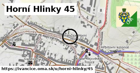 Horní Hlinky 45, Ivančice