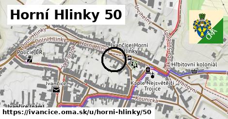 Horní Hlinky 50, Ivančice
