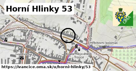 Horní Hlinky 53, Ivančice
