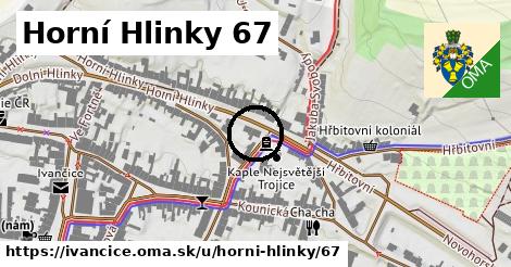 Horní Hlinky 67, Ivančice