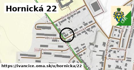 Hornická 22, Ivančice