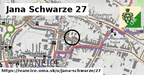 Jana Schwarze 27, Ivančice