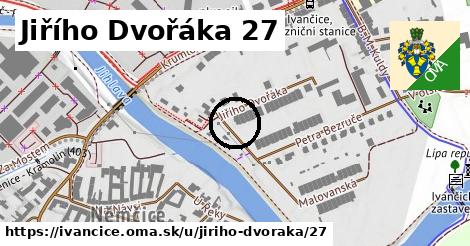 Jiřího Dvořáka 27, Ivančice