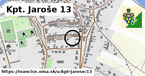 Kpt. Jaroše 13, Ivančice