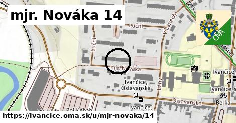 mjr. Nováka 14, Ivančice