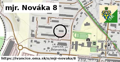 mjr. Nováka 8, Ivančice