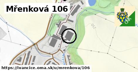 Mřenková 106, Ivančice