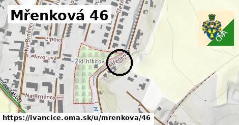 Mřenková 46, Ivančice