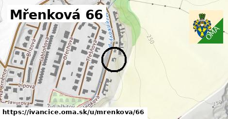 Mřenková 66, Ivančice