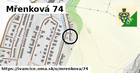 Mřenková 74, Ivančice