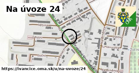 Na úvoze 24, Ivančice