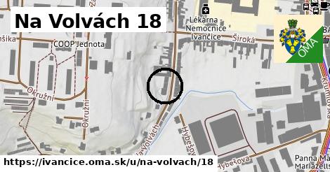 Na Volvách 18, Ivančice