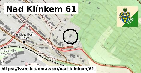Nad Klínkem 61, Ivančice