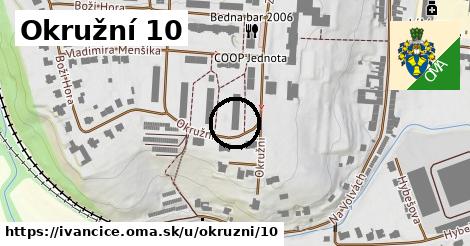 Okružní 10, Ivančice