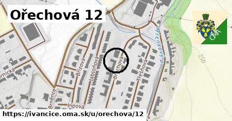 Ořechová 12, Ivančice