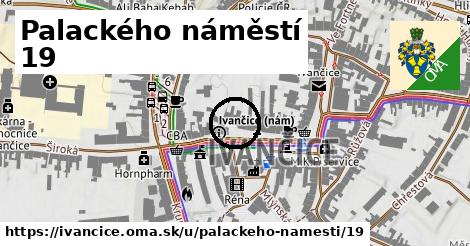 Palackého náměstí 19, Ivančice