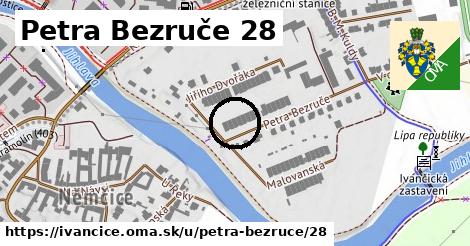 Petra Bezruče 28, Ivančice