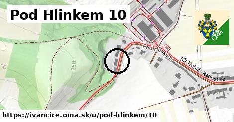 Pod Hlinkem 10, Ivančice