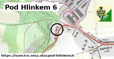 Pod Hlinkem 6, Ivančice