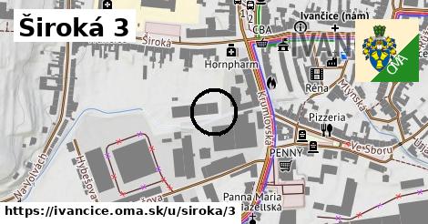 Široká 3, Ivančice