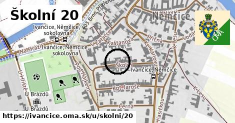 Školní 20, Ivančice