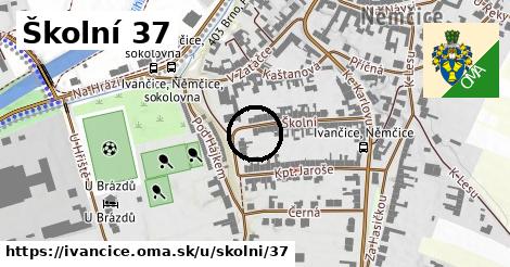 Školní 37, Ivančice