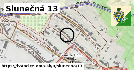 Slunečná 13, Ivančice