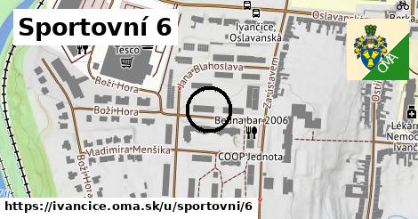 Sportovní 6, Ivančice