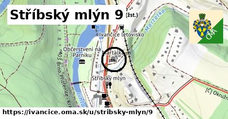 Stříbský mlýn 9, Ivančice