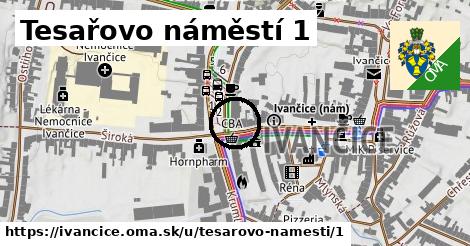 Tesařovo náměstí 1, Ivančice