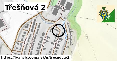 Třešňová 2, Ivančice