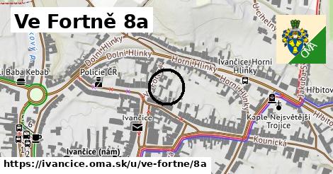 Ve Fortně 8a, Ivančice