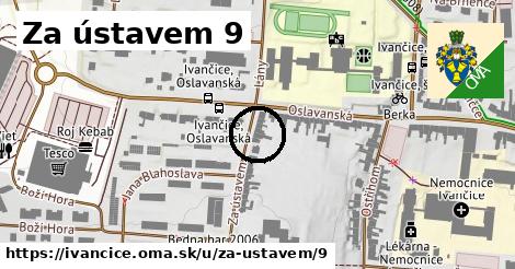 Za ústavem 9, Ivančice
