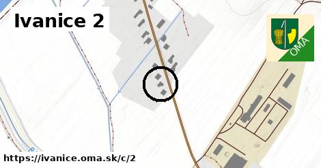 Ivanice <span class="supisne">2</span>
