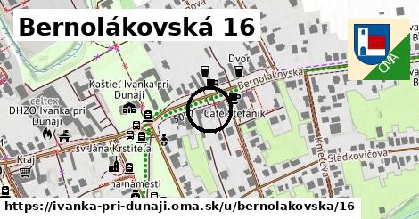 Bernolákovská 16, Ivanka pri Dunaji