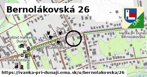 Bernolákovská 26, Ivanka pri Dunaji