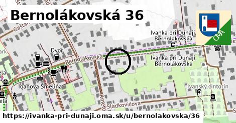 Bernolákovská 36, Ivanka pri Dunaji