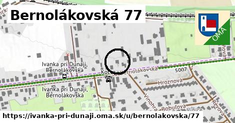 Bernolákovská 77, Ivanka pri Dunaji