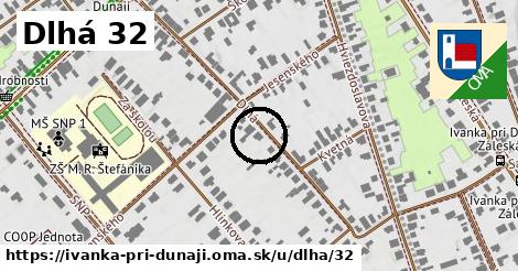 Dlhá 32, Ivanka pri Dunaji