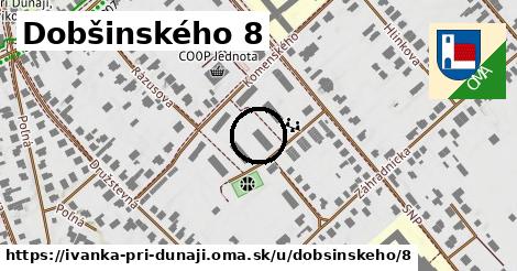 Dobšinského 8, Ivanka pri Dunaji