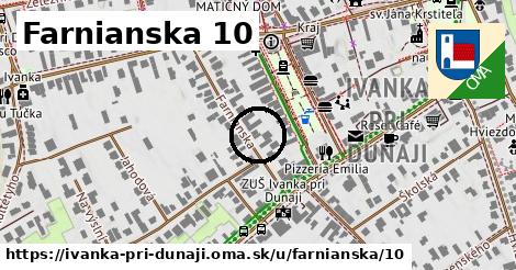 Farnianska 10, Ivanka pri Dunaji