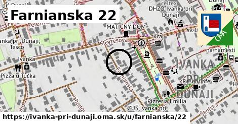 Farnianska 22, Ivanka pri Dunaji