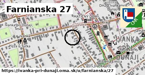 Farnianska 27, Ivanka pri Dunaji