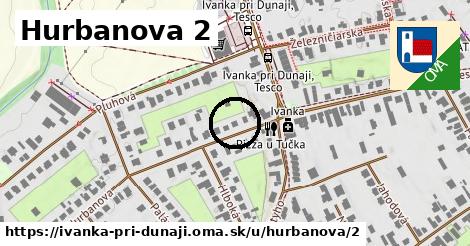 Hurbanova 2, Ivanka pri Dunaji