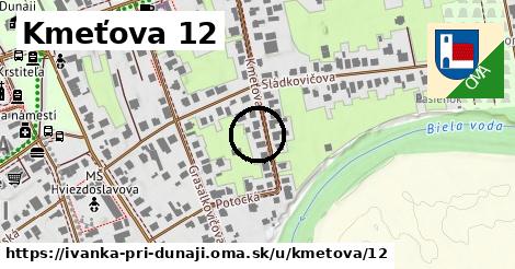 Kmeťova 12, Ivanka pri Dunaji