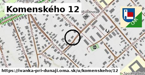 Komenského 12, Ivanka pri Dunaji